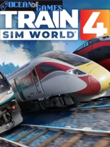 Train Sim World 4 Ocean of Games