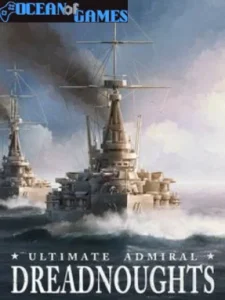 Ultimate Admiral Dreadnoughts Ocean of Games