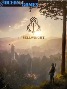 Bellwright Ocean of Games