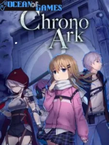 Chrono Ark Ocean of Games
