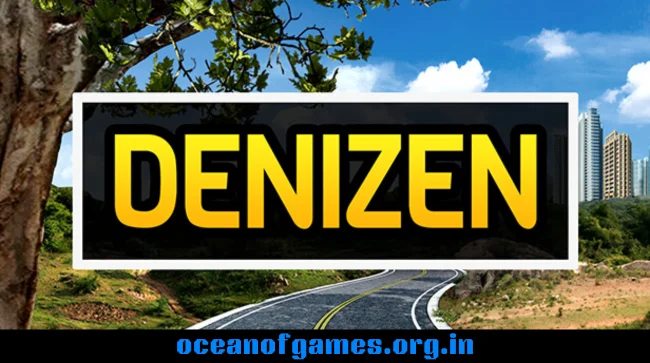 Denizen Free Download