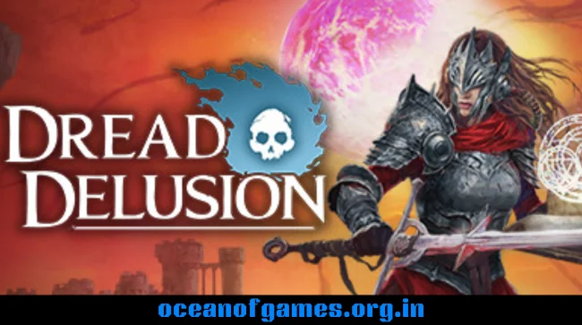 Dread Delusion Free Download