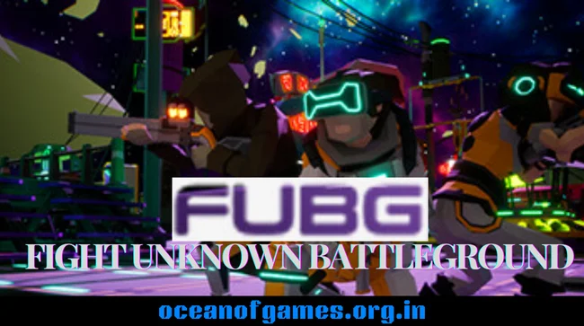 FUBG Free Download