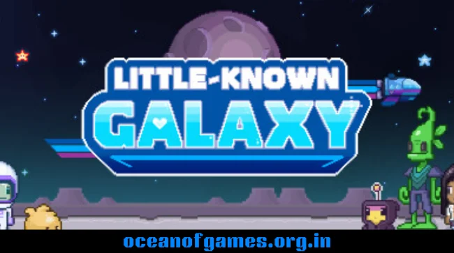 Little-Known Galaxy Free Download