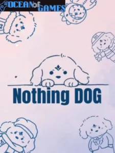 Nothing DOG Ocean of Games