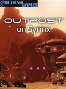 Outpost On Syrinx Ocean of Games
