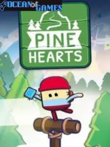 Pine Hearts Ocean of Games