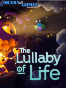 The Lullaby of Life Ocean of Games