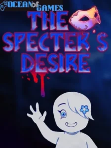 The Specter's Desire Ocean of Games