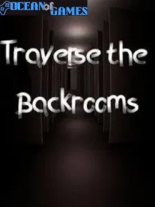 Traverse the Backrooms Ocean of Games