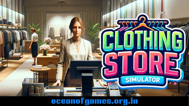 Clothing Store Simulator Free Download