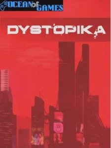 Dystopika Ocean of Games
