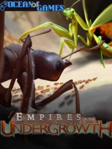 Empires of the Undergrowth Ocean of Games