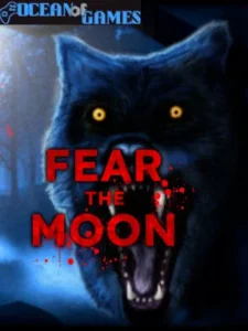 Fear the Moon Ocean of Games
