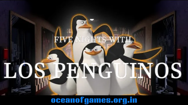 Five Nights With Los Penguinos Free Download