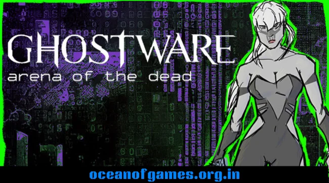 GHOSTWARE Free Download