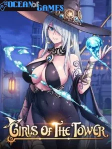 Girls of The Tower Ocean of Games