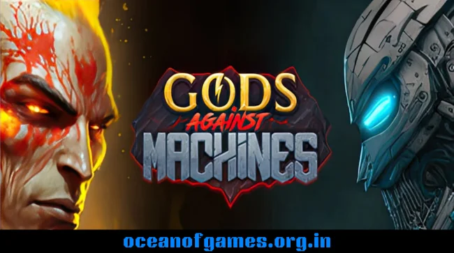 Gods Against Machines Free Download