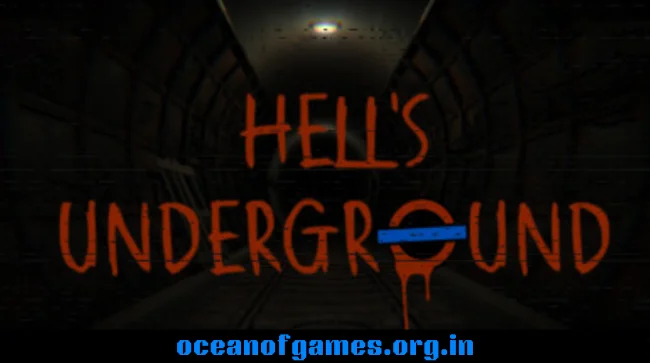 Hell's Underground Free Download