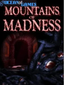 Mountains of Madness Ocean of Games