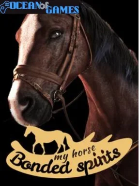My Horse: Bonded Spirits Free Download