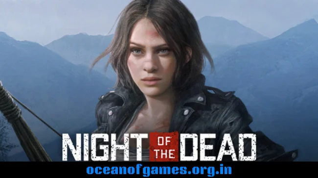 Night of the Dead Free Download