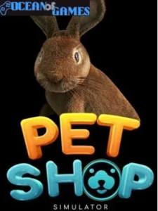 Pet Shop Simulator Ocean of Games
