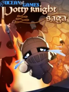 Potty Knight Saga Ocean of Games