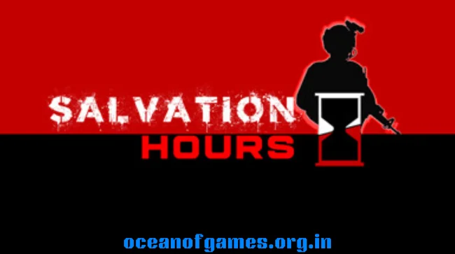 Salvation Hours Free Download