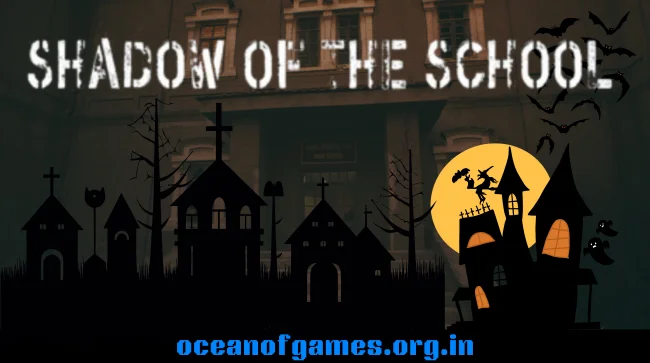 Shadow of the School Free Download