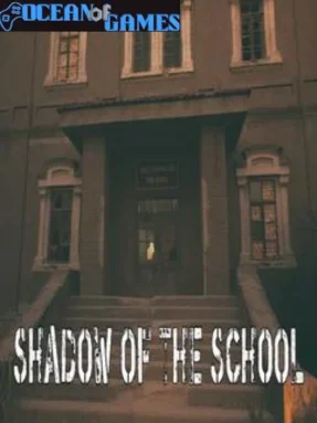 Shadow of the School Free Download