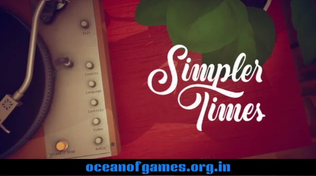 Simpler Times Download PC