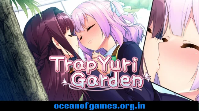 Trap Yuri Garden Free Download