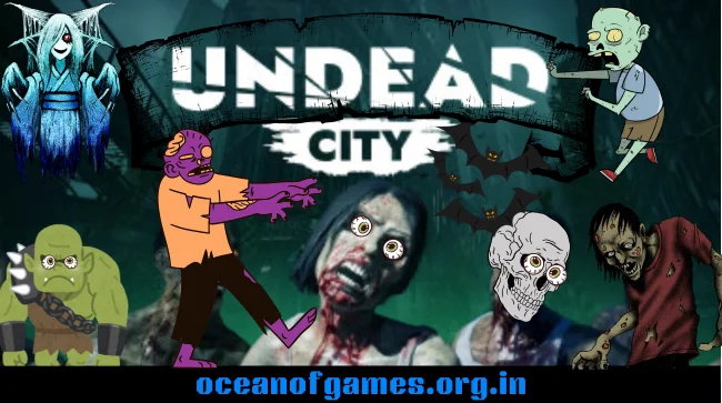 Undead City Free Download