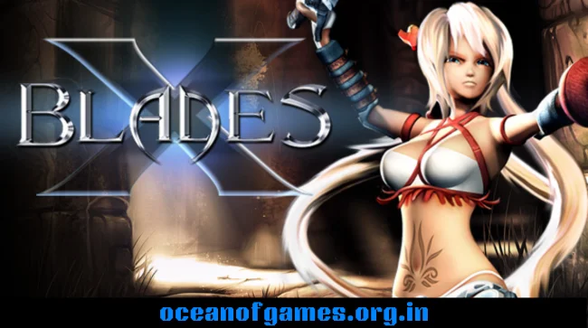 X-Blades Free Download