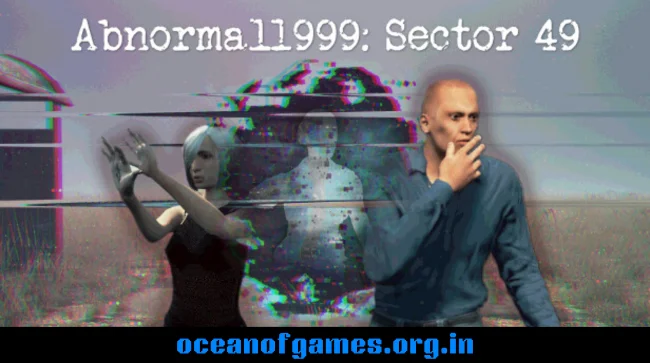 Abnormal1999Sector 49 Free Download