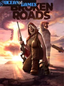 Broken Roads Ocean of Games