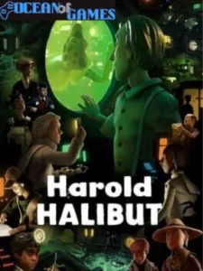 Harold Halibut Ocean of Games