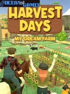 Harvest Days My Dream Farm Ocean of Games