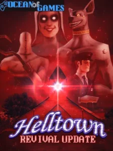Helltown Ocean of Games