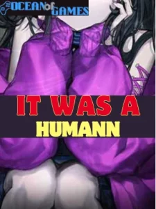 It was a human Ocean of Games