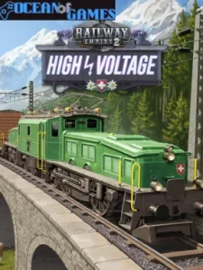 Railway Empire 2 - High Voltage Ocean of Games