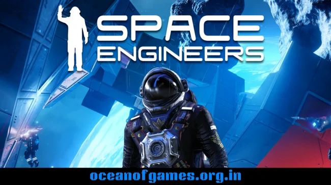 Space Engineers Deluxe Free Download