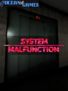 System Malfunction Ocean of Games