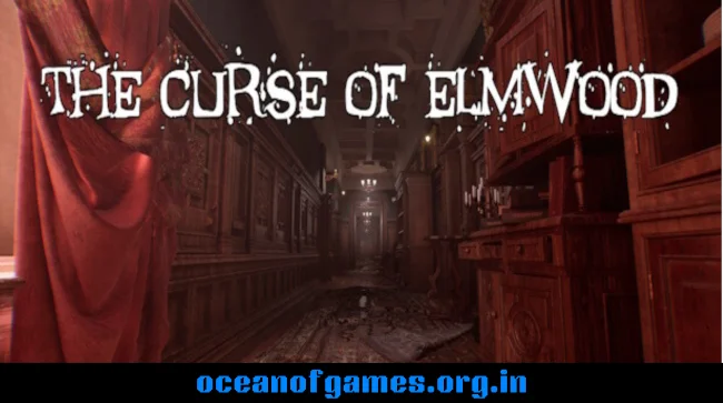 The Curse of Elmwood Free Download