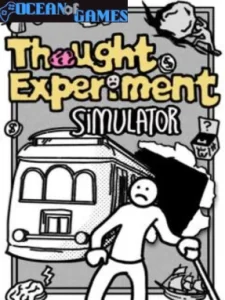Thought Experiment Simulator Ocean of Games