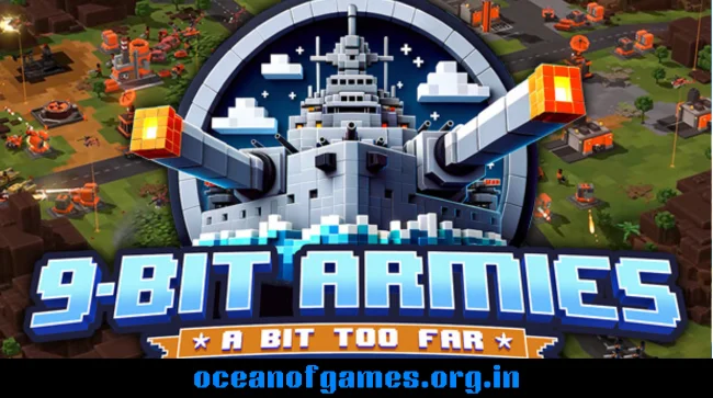 9-Bit Armies A Bit Too Far Free Download