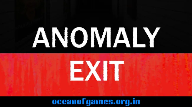 Anomaly Exit Free Download