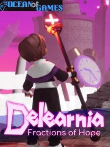Delearnia Fractions of Hope Ocean of Games