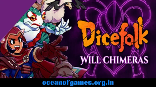 Dicefolk Will Chimeras Pack Free Download